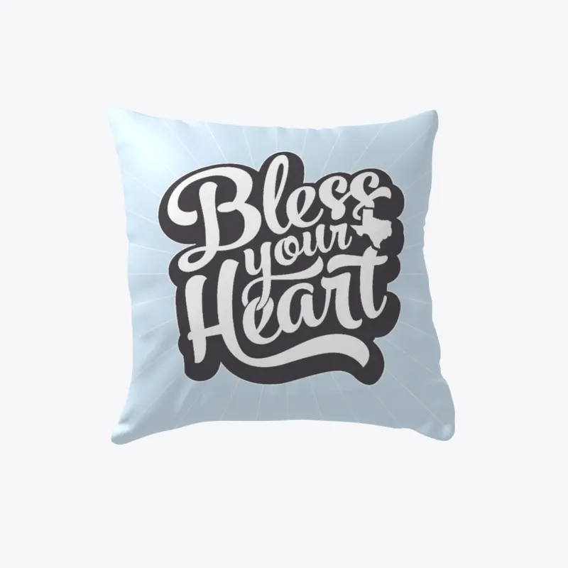 Bless Your Heart Texas Pillow